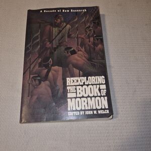 Reexploring The Book of Mormon FARMS Welch 1992 2nd Printing PB